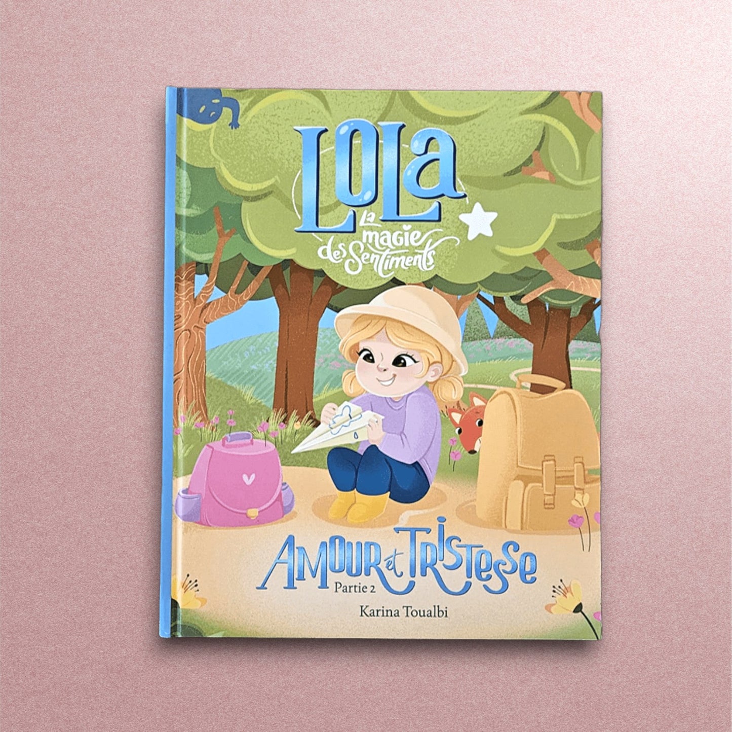 La Magie des Sentiments — Tome 2 : Amour et Tristesse